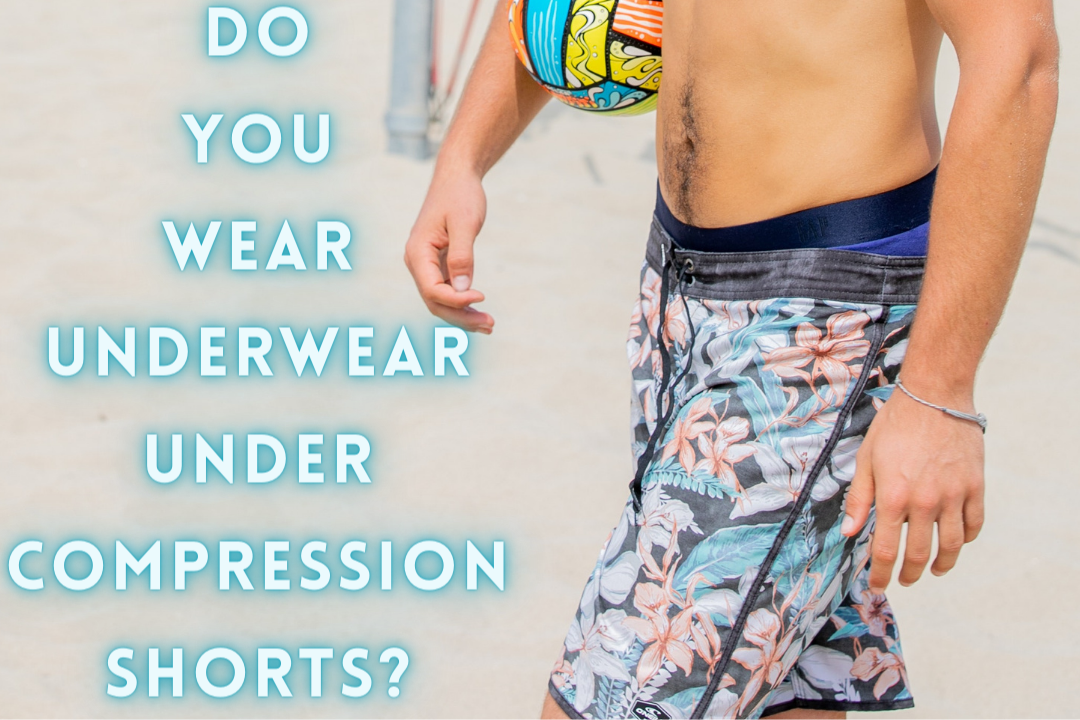 Do You Wear Underwear Under Compression Shorts